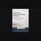 Listing Appointment Objection Playbook – Realtor Scripts That Convert